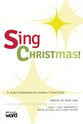 Sing Christmas! Unison/Two-Part Singer's Edition cover